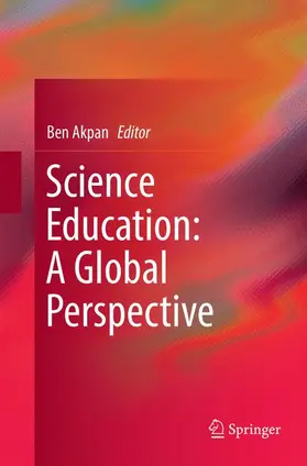 Akpan |  Science Education: A Global Perspective | Buch |  Sack Fachmedien