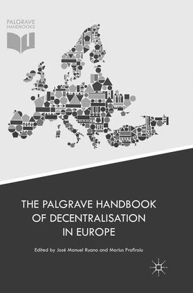 Profiroiu / Ruano |  The Palgrave Handbook of Decentralisation in Europe | Buch |  Sack Fachmedien