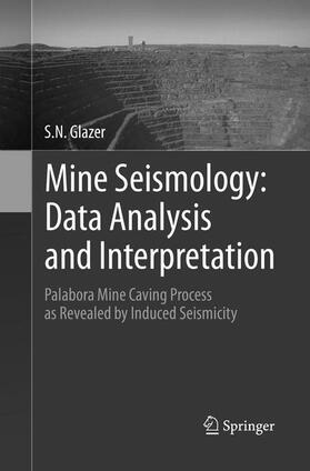 Glazer |  Mine Seismology: Data Analysis and Interpretation | Buch |  Sack Fachmedien