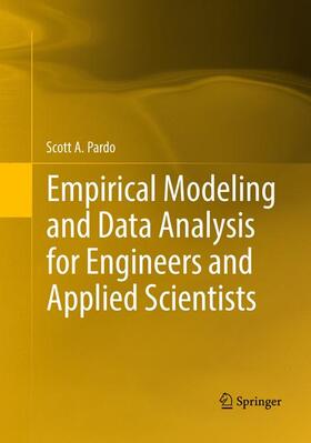 Pardo |  Empirical Modeling and Data Analysis for Engineers and Applied Scientists | Buch |  Sack Fachmedien