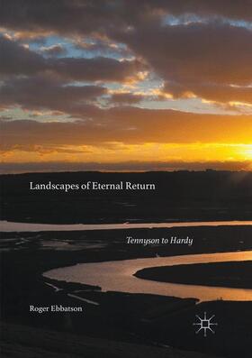 Ebbatson |  Landscapes of Eternal Return | Buch |  Sack Fachmedien