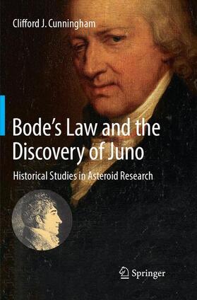 Cunningham |  Bode¿s Law and the Discovery of Juno | Buch |  Sack Fachmedien