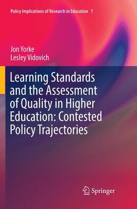 Vidovich / Yorke |  Learning Standards and the Assessment of Quality in Higher Education: Contested Policy Trajectories | Buch |  Sack Fachmedien