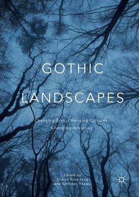 Healey / Yang |  Gothic Landscapes | Buch |  Sack Fachmedien