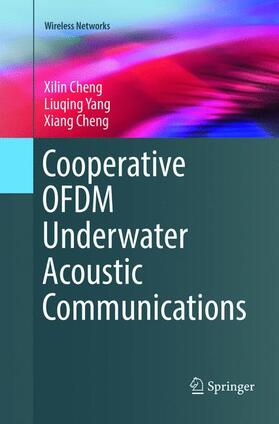 Cheng / Yang |  Cooperative OFDM Underwater Acoustic Communications | Buch |  Sack Fachmedien