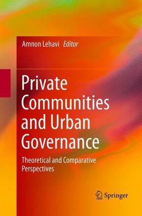 Lehavi |  Private Communities and Urban Governance | Buch |  Sack Fachmedien