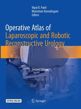 Ramalingam / Patel |  Operative Atlas of Laparoscopic and Robotic Reconstructive Urology | Buch |  Sack Fachmedien