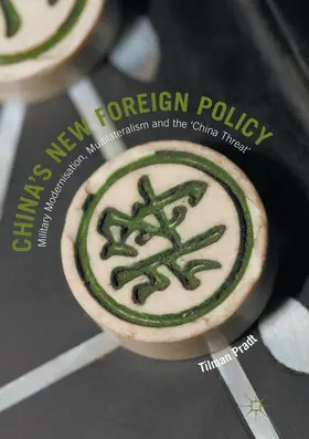 Pradt |  China¿s New Foreign Policy | Buch |  Sack Fachmedien