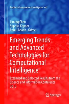 Chen / Bhatia / Kapoor |  Emerging Trends and Advanced Technologies for Computational Intelligence | Buch |  Sack Fachmedien