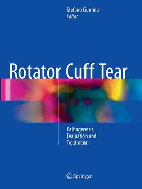Gumina |  Rotator Cuff Tear | Buch |  Sack Fachmedien