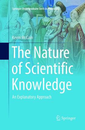 McCain |  The Nature of Scientific Knowledge | Buch |  Sack Fachmedien
