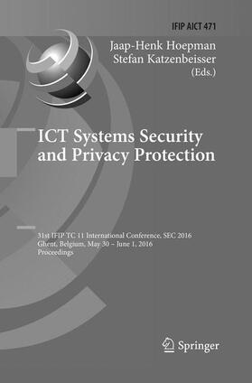 Katzenbeisser / Hoepman |  ICT Systems Security and Privacy Protection | Buch |  Sack Fachmedien