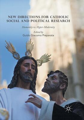 Preparata |  New Directions for Catholic Social and Political Research | Buch |  Sack Fachmedien