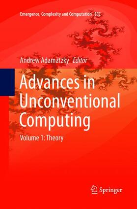 Adamatzky |  Advances in Unconventional Computing | Buch |  Sack Fachmedien