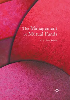 Sekhar |  The Management of Mutual Funds | Buch |  Sack Fachmedien