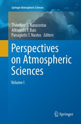 Karacostas / Nastos / Bais | Perspectives on Atmospheric Sciences | Buch | 978-3-319-81723-1 | sack.de