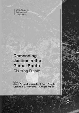 Grugel / Uhlin / Nem Singh |  Demanding Justice in The Global South | Buch |  Sack Fachmedien