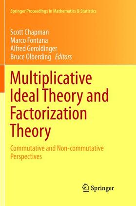 Chapman / Olberding / Fontana |  Multiplicative Ideal Theory and Factorization Theory | Buch |  Sack Fachmedien