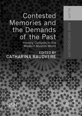 Raudvere |  Contested Memories and the Demands of the Past | Buch |  Sack Fachmedien