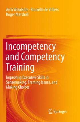 Woodside / Marshall / de Villiers |  Incompetency and Competency Training | Buch |  Sack Fachmedien