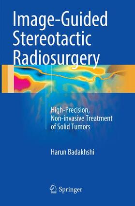 Badakhshi |  Image-Guided Stereotactic Radiosurgery | Buch |  Sack Fachmedien