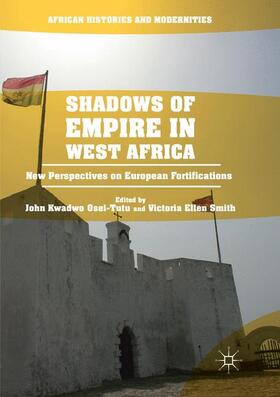 Smith / Osei-Tutu |  Shadows of Empire in West Africa | Buch |  Sack Fachmedien