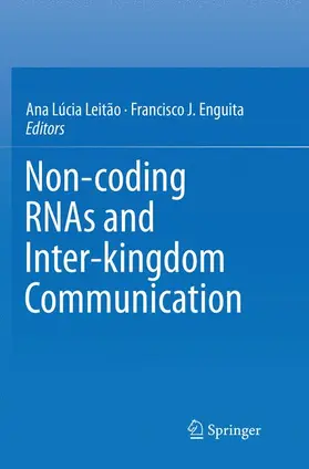 Enguita / Leitão |  Non-coding RNAs and Inter-kingdom Communication | Buch |  Sack Fachmedien