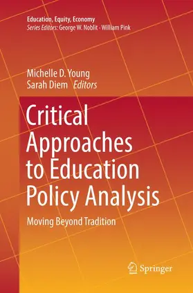 Diem / Young |  Critical Approaches to Education Policy Analysis | Buch |  Sack Fachmedien