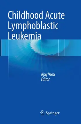 Vora |  Childhood Acute Lymphoblastic Leukemia | Buch |  Sack Fachmedien