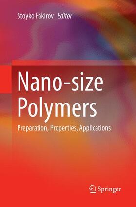 Fakirov | Nano-size Polymers | Buch | 978-3-319-81948-8 | sack.de