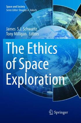 Milligan / Schwartz |  The Ethics of Space Exploration | Buch |  Sack Fachmedien