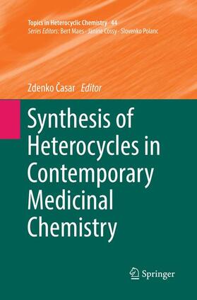 Casar / Casar |  Synthesis of Heterocycles in Contemporary Medicinal Chemistry | Buch |  Sack Fachmedien