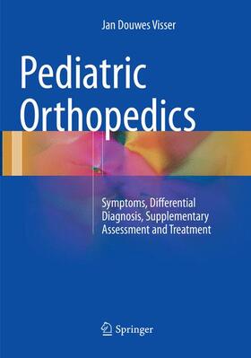 Visser |  Pediatric Orthopedics | Buch |  Sack Fachmedien