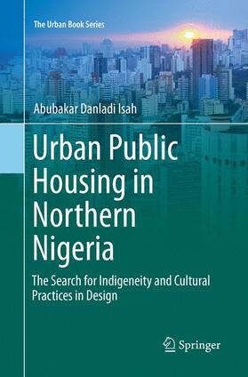 Isah |  Urban Public Housing in Northern Nigeria | Buch |  Sack Fachmedien