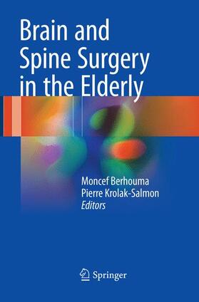 Krolak-Salmon / Berhouma |  Brain and Spine Surgery in the Elderly | Buch |  Sack Fachmedien