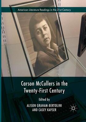 Kayser / Graham-Bertolini |  Carson McCullers in the Twenty-First Century | Buch |  Sack Fachmedien