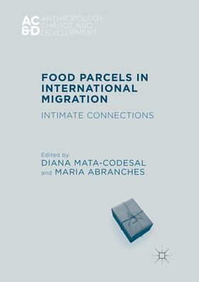 Abranches / Mata-Codesal |  Food Parcels in International Migration | Buch |  Sack Fachmedien