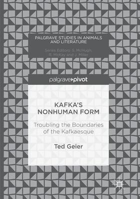 Geier |  Kafka’s Nonhuman Form | Buch |  Sack Fachmedien