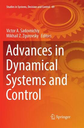 Zgurovsky / Sadovnichiy | Advances in Dynamical Systems and Control | Buch | 978-3-319-82150-4 | sack.de