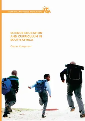 Koopman |  Science Education and Curriculum in South Africa | Buch |  Sack Fachmedien