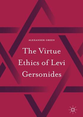 Green |  The Virtue Ethics of Levi Gersonides | Buch |  Sack Fachmedien