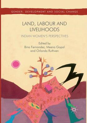 Fernandez / Ruthven / Gopal |  Land, Labour and Livelihoods | Buch |  Sack Fachmedien