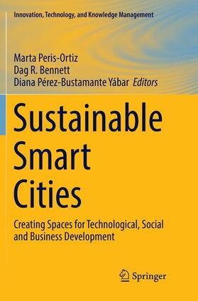 Peris-Ortiz / Pérez-Bustamante Yábar / Bennett |  Sustainable Smart Cities | Buch |  Sack Fachmedien