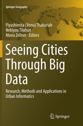 Thakuriah / Zellner / Tilahun |  Seeing Cities Through Big Data | Buch |  Sack Fachmedien