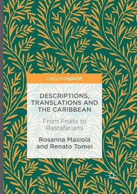 Tomei / Masiola | Descriptions, Translations and the Caribbean | Buch | 978-3-319-82222-8 | sack.de