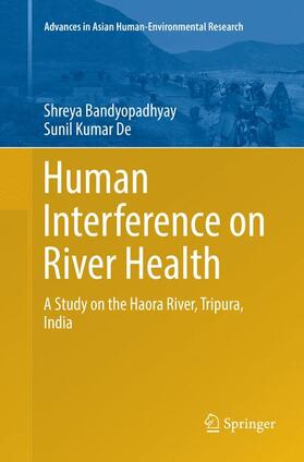 De / Bandyopadhyay |  Human Interference on River Health | Buch |  Sack Fachmedien