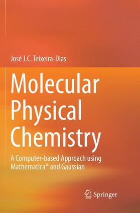 Teixeira-Dias |  Molecular Physical Chemistry | Buch |  Sack Fachmedien