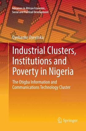 Oyeyinka |  Industrial Clusters, Institutions and Poverty in Nigeria | Buch |  Sack Fachmedien