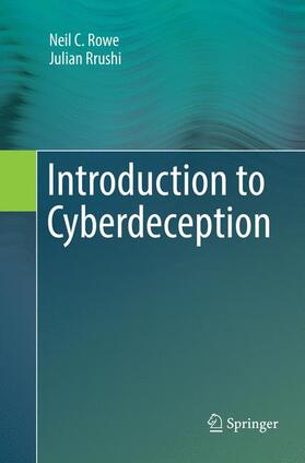 Rrushi / Rowe |  Introduction to Cyberdeception | Buch |  Sack Fachmedien