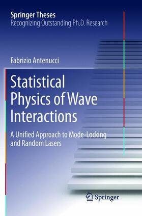 Antenucci |  Statistical Physics of Wave Interactions | Buch |  Sack Fachmedien